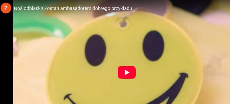  „Noś odblaski – zostań ambasadorem dobrego przykładu”