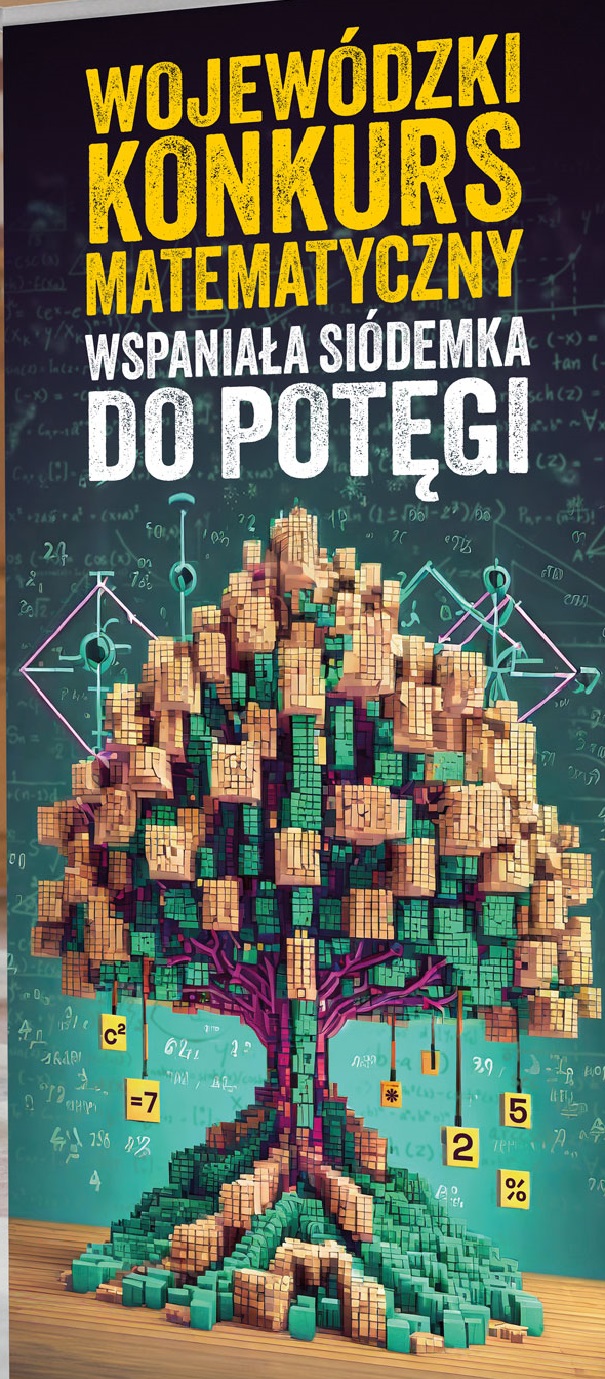 Wyniki II etapu Wojewódzkiego Konkursu Matematycznego „Wspaniała siódemka do potęgi”